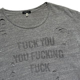 F*ck you distressed tee
