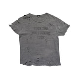 F*ck you distressed tee